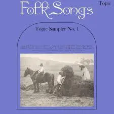 Isla Cameron - Topic Sampler No. 1 : Folk Songs