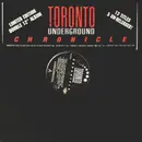 Double LP - Various - Toronto Underground - Chronicle