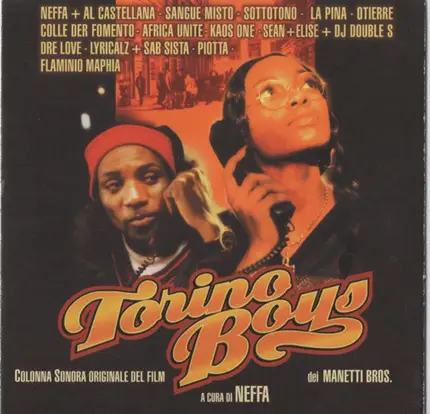 Neffa, La Pina, Piotta, a.o. - Torino Boys - Colonna Sonora Originale Del Film