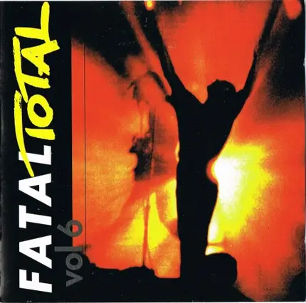 Hunting Cows, Secret Discovery, Blackeyed Blonde - Total Fatal Vol. 6