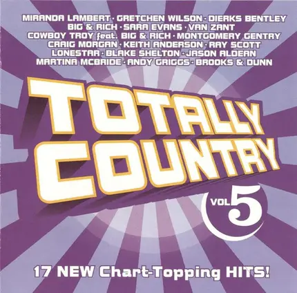 Miranda Lambert, Balke Shelton, Gretchen Wilson a.o. - Totally Country Vol. 5