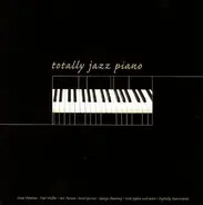 Art Tatum / Oscar Peterson / Fats Waller - Totally Jazz Piano