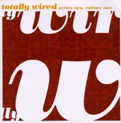 CD - Smoove, Arnold Blair, Monsieur - Totally Wired - Series Two, Volume Two