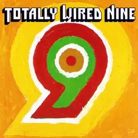 Various Artists - Totally Wired 9
