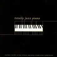 Various - Totally Jazz Piano