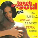 Double CD - Jay-Z, Run D.M.C, Down Low, Eternal a.o. - Touch My Soul - The Finest Of Black Music Vol. 10