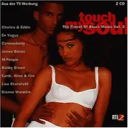 Charles & Eddie,Bobby Brown,Soul II Soul,u.a - Touch My Soul  Vol.2