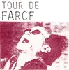 7'' - Armatrak, Guerrilla Urbana, Doc Wör Mirran - Tour De Farce