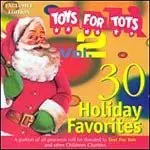 CD - Rosemary Clooney, The Drifters, Bing Crosby - Toys For Tots Vol. 2: 30 Holiday Favorites