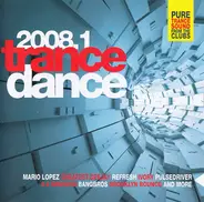 Various - Trance Dance 2008.1