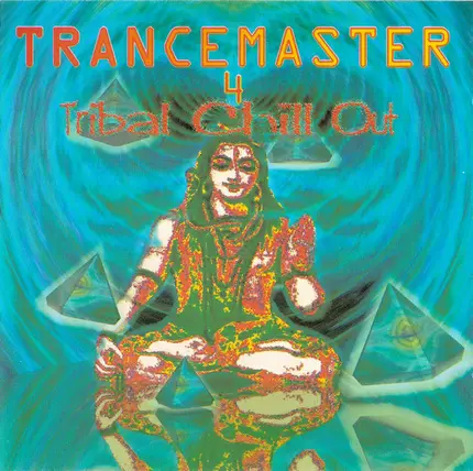 Gaia / Visions Of Shiva / Degeneration a.o. - Trancemaster 4 - Tribal Chill Out