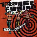 CD - Violet Force, Happy As Hell, The Nighttripper a.o. - Trancefusion - Techno Redefined