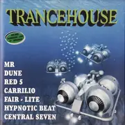 CD - Central Seven, Hypnotic Beat, Fair Lite a.o. - Trancehouse