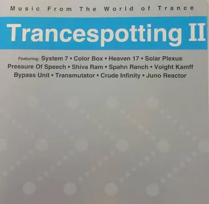 System 7, Color Box, Solar Plexus - Trancespotting II