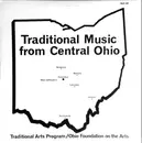 LP - Clyde C. Riggs / Ward Jarvis a.o - Traditional Music From Central Ohio