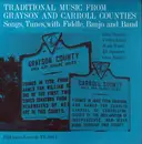 LP - Various - Traditional Music From Grayson And Carroll Counties - Mono