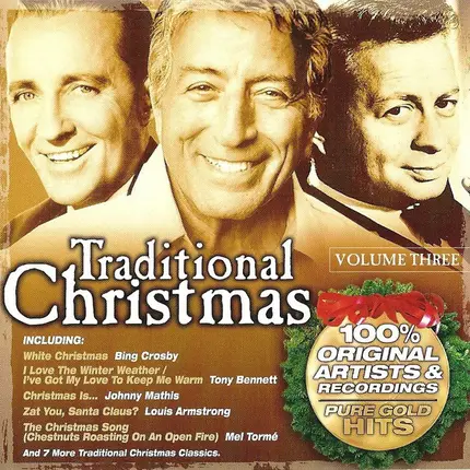 Bing Crosby, Tony Bennett, Johnny Mathis a.o. - Traditional Christmas Volume Three