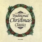 CD - Various - Traditional Christmas Classics