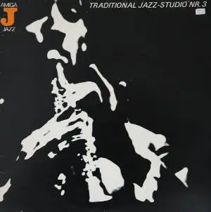New Orleans Stompers / Traditional Jazz Studio - Traditional Jazz-Studio Nr. 3