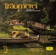 LP - Schumann, Chopin, Mozart a.o. / Richter, Kempff, Demus a.o. - Träumerei - Vol. 2 (Die Schönsten Romantischen Klavierstücke)