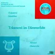 7inch Vinyl Single - Schumann / Heykens / Boccherini / Dvorak - Träumerei Im Dämmerlicht