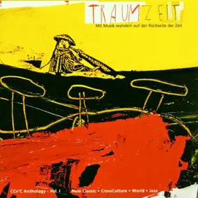 Various Artists - Traumzeit - CCn'C Anthology Vol. 1