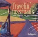 CD - Chely Wright, Jerry Jeff Walker, Barbara Mandrell a.o. - Travelin' Crossroads