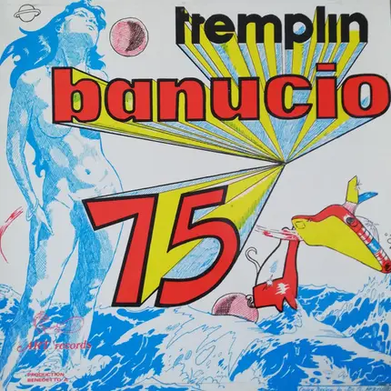 Big Jim's Ragtime Band, Lance De L'Isle, Jimmy Stone, Les Disciples, Miranda Nelly... - Tremplin Banucio 75