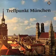 Various - Treffpunkt München