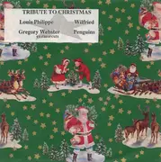 7inch Vinyl Single - Louis Philippe, Wilfried, Gregory Webster, Penguins - Tribute To Christmas