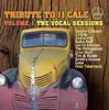 CD - Swamp Cabbage, Jimmy Hall, The Persuasions a.o. - Tribute To JJ Cale-Volume 1-The Vocal Sessions