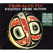 CD - Afrocalypso, Pole Pole, Tribalistik - Tribalistic Positive Drum Nation - Digipak