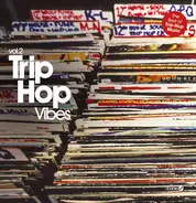 Aim, Fatboy Slim, Slow Train - Trip Hop Vibes Vol.2