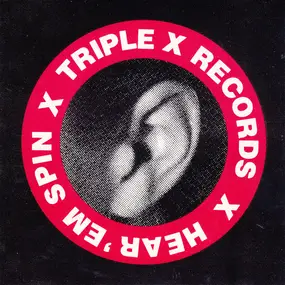 Tender Fury - Triple X Records Compilation #4, Hear 'Em Spin