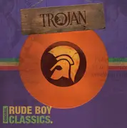 LP - The Rulers, Winston & George, The Rio Grandes - Trojan: Original Rude Boy Classics.