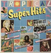 Tropical Super Hits - Tropical Super Hits