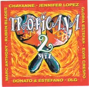 Jennifer Lopez / Abigail / Chayanne a.o. - Tropicana 2 Mil