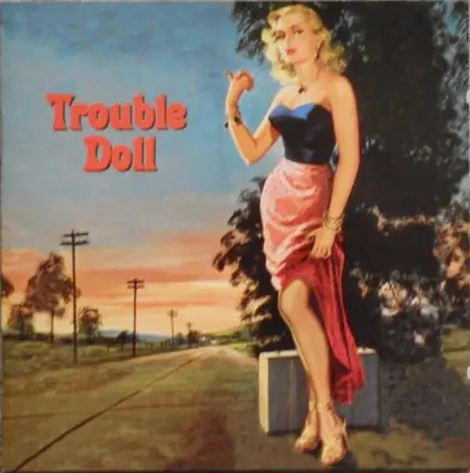 Glenna Dene / The Tumbleweeds / Loretta Thompson a.o. - Trouble Doll