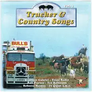 Various - Trucker & Country Songs Vol. 1