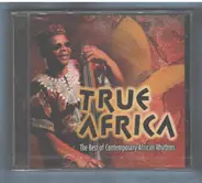 Malaika, Che-Che, Imba Wewe a.o. - True Africa
