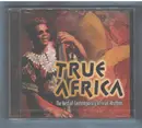 CD - Malaika, Che-Che, Imba Wewe a.o. - True Africa