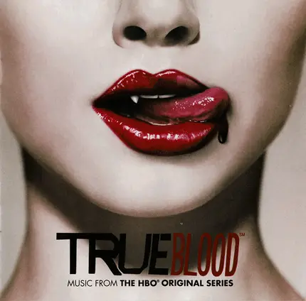 Jace Everett, Lucinda Williams, Cobra Verde a.o. - True Blood (Music From The HBO Original Series)
