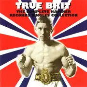 CD - Various - True Brit: The Complete Hammer Records Singles Collection