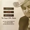 CD - Sam Bush, Peter Rowan, Bobby Hicks a.o. - True Life Blues - The Songs Of Bill Monroe