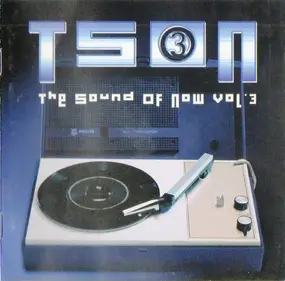 Blur - TSON 3 - The Sound Of Now Vol. 3