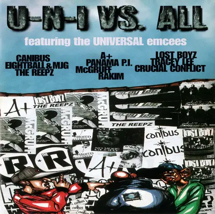 Lou Romain / The Reepz / Psycho Drama & Mafia & Thorough a.o - U-N-I VS. All Featuring The Universal Emcees
