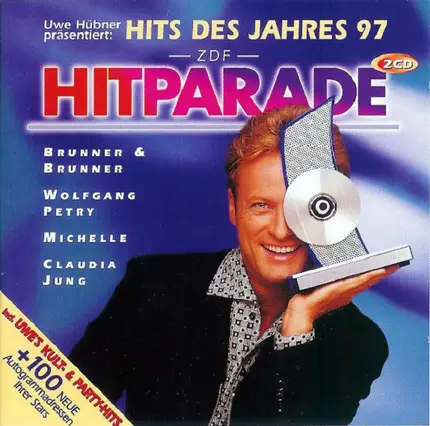 Wolfgang Petry, Juliane Werding, Claudia Jung - Uwe Hübner Präsentiert: Hits Des Jahres 97