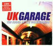Various - UK Garage - The Sound of the Underground