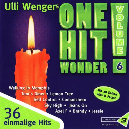 Fool's Garden, Toni Basil, a.o. - One Hit Wonder Vol.6