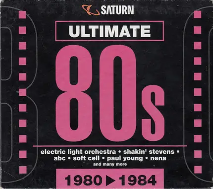 Electric Light Orchestra / Soft Cell a.o. - Ultimate 80s (1980 ► 1984)